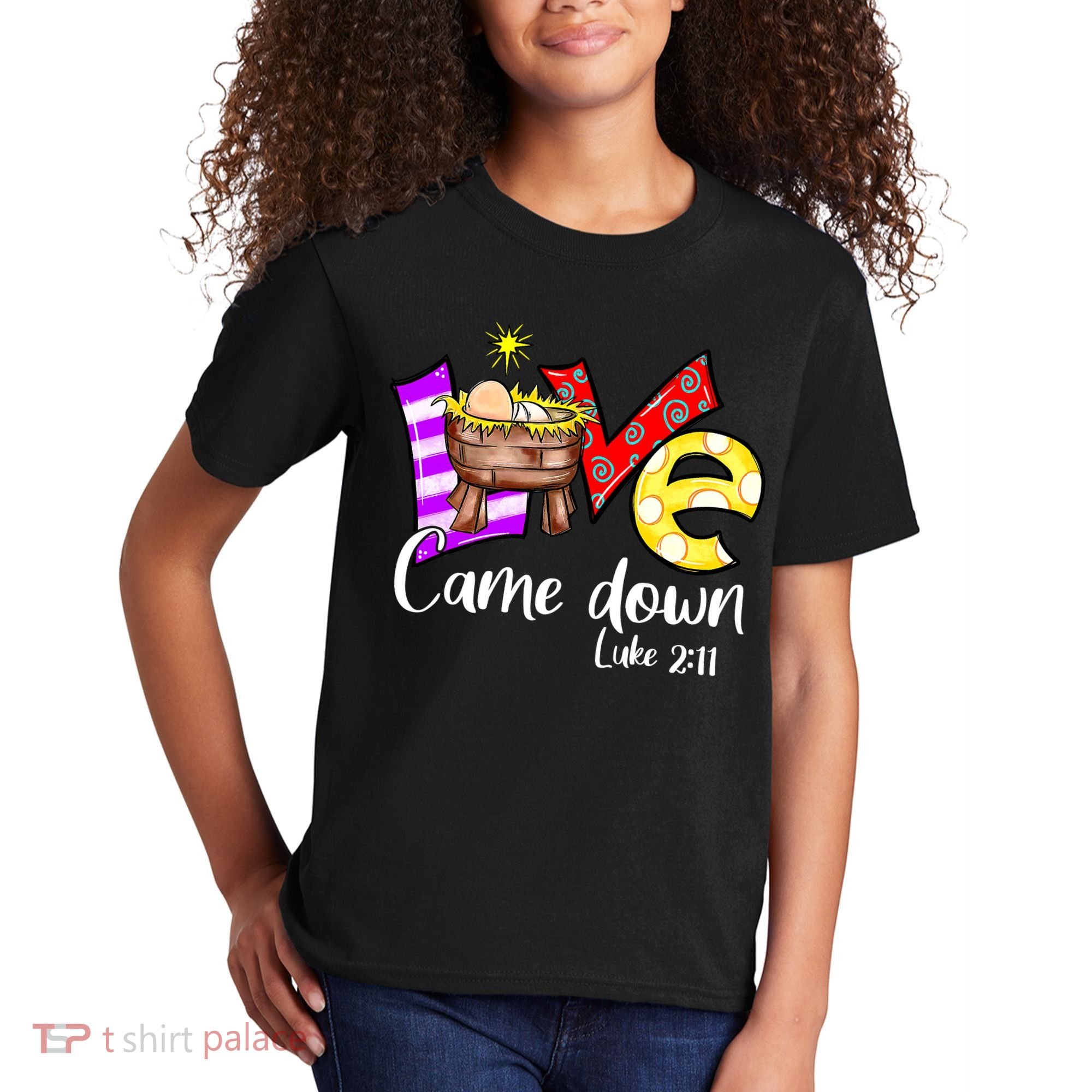 Merry Christmas Love Came Down Luke-211 Thanksgiving Jesus Kids T-Shirt