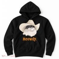 Meowdy Cat Meme Hoodie thumb 0