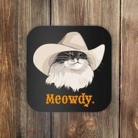 Meowdy Cat Meme Coaster thumb 0