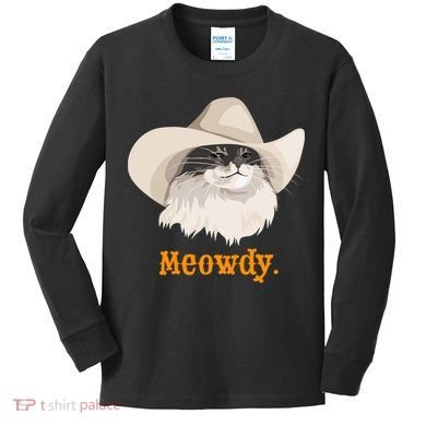 Meowdy Cat Meme Kids Long Sleeve Shirt