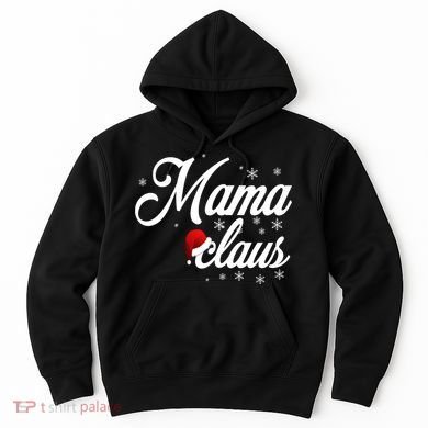 Mama Claus Hoodie