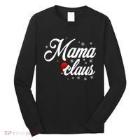 Mama Claus Long Sleeve Shirt thumb 0