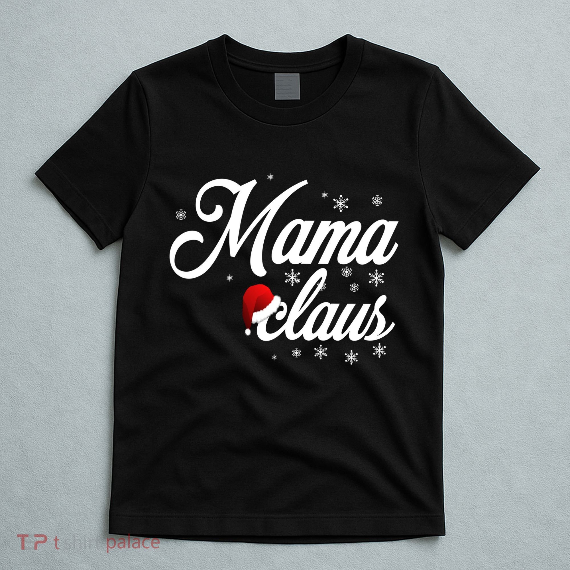 Mama Claus T-Shirt