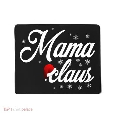 Mama Claus Mousepad