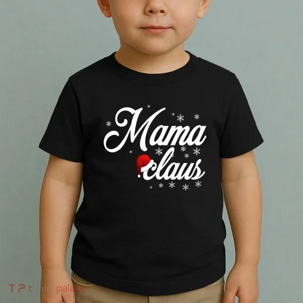 Mama Claus Toddler T-Shirt