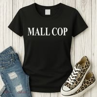 Mall Cop Women's T-Shirt thumb 3