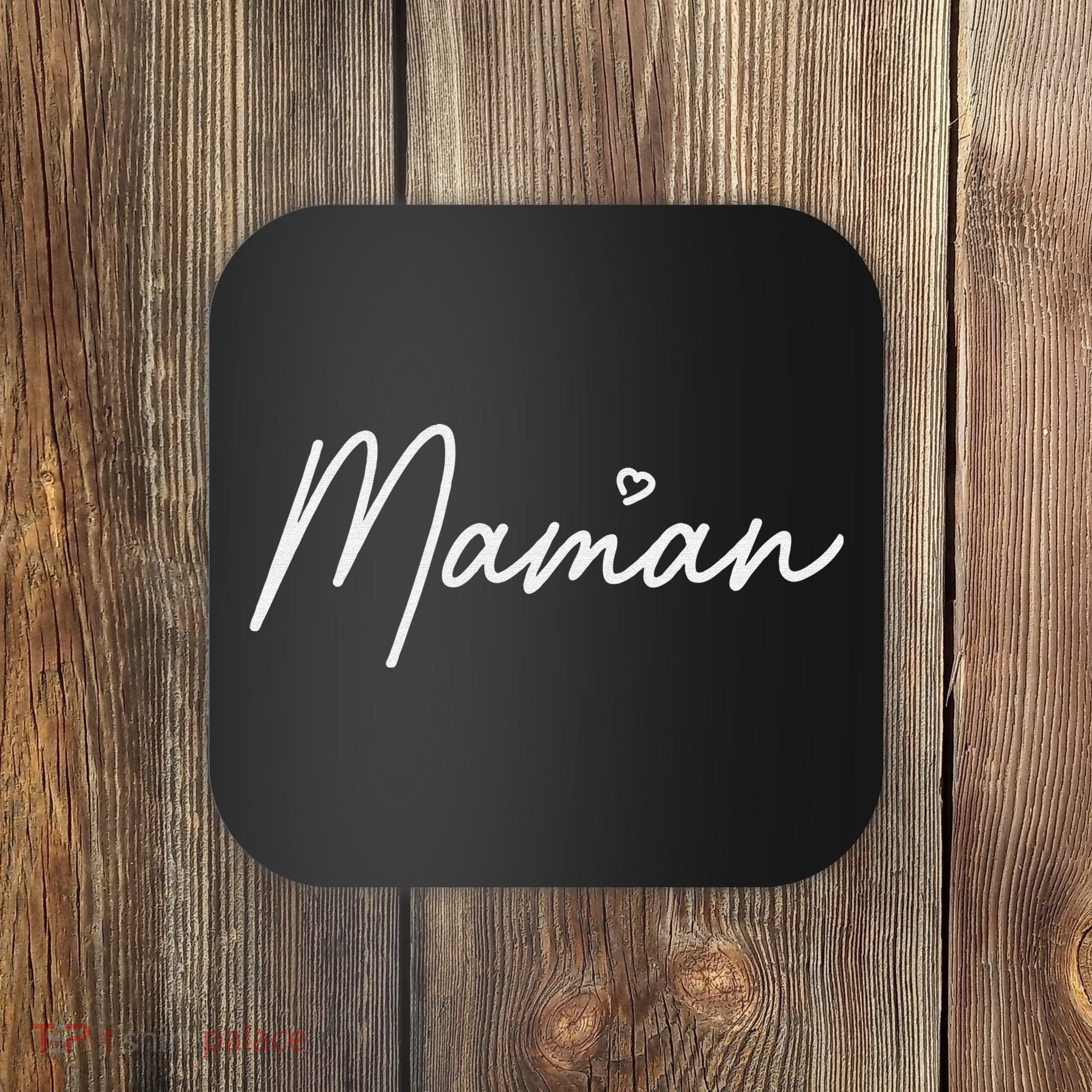 Maman Cute Mother's Day Gift In French Mom Coaster