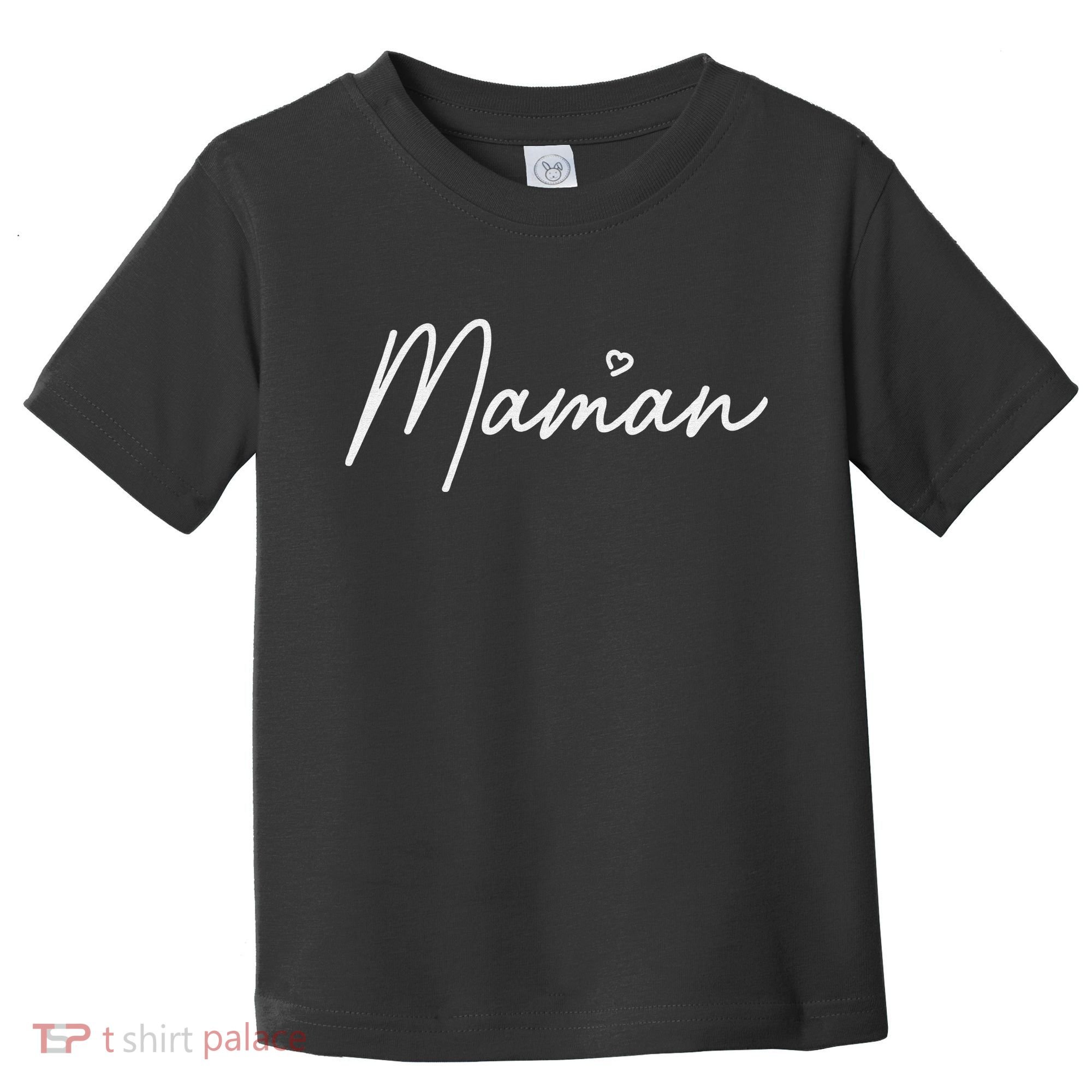 Maman Cute Mother's Day Gift In French Mom Toddler T-Shirt