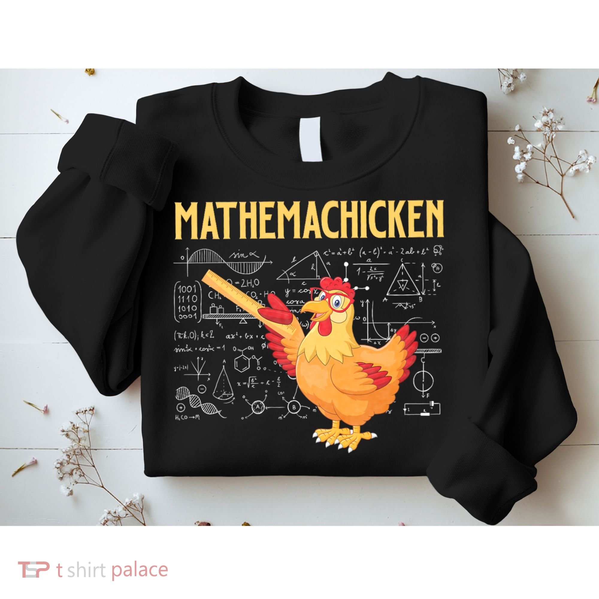 Mathemachicken Chicken Math Lover Animal Poultry Owner Sweatshirt