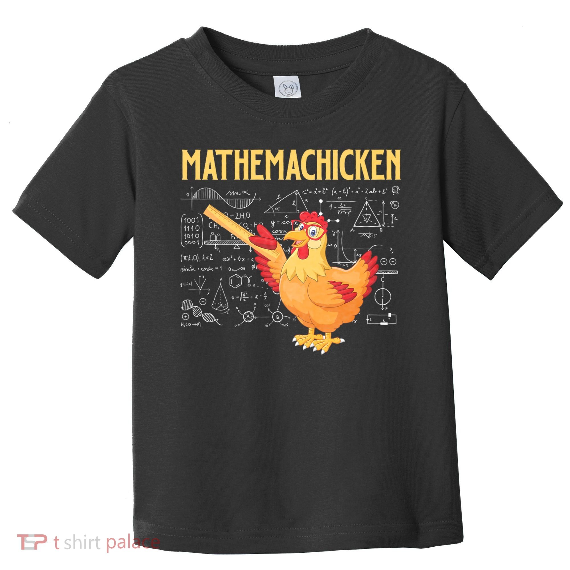 Mathemachicken Chicken Math Lover Animal Poultry Owner Toddler T-Shirt