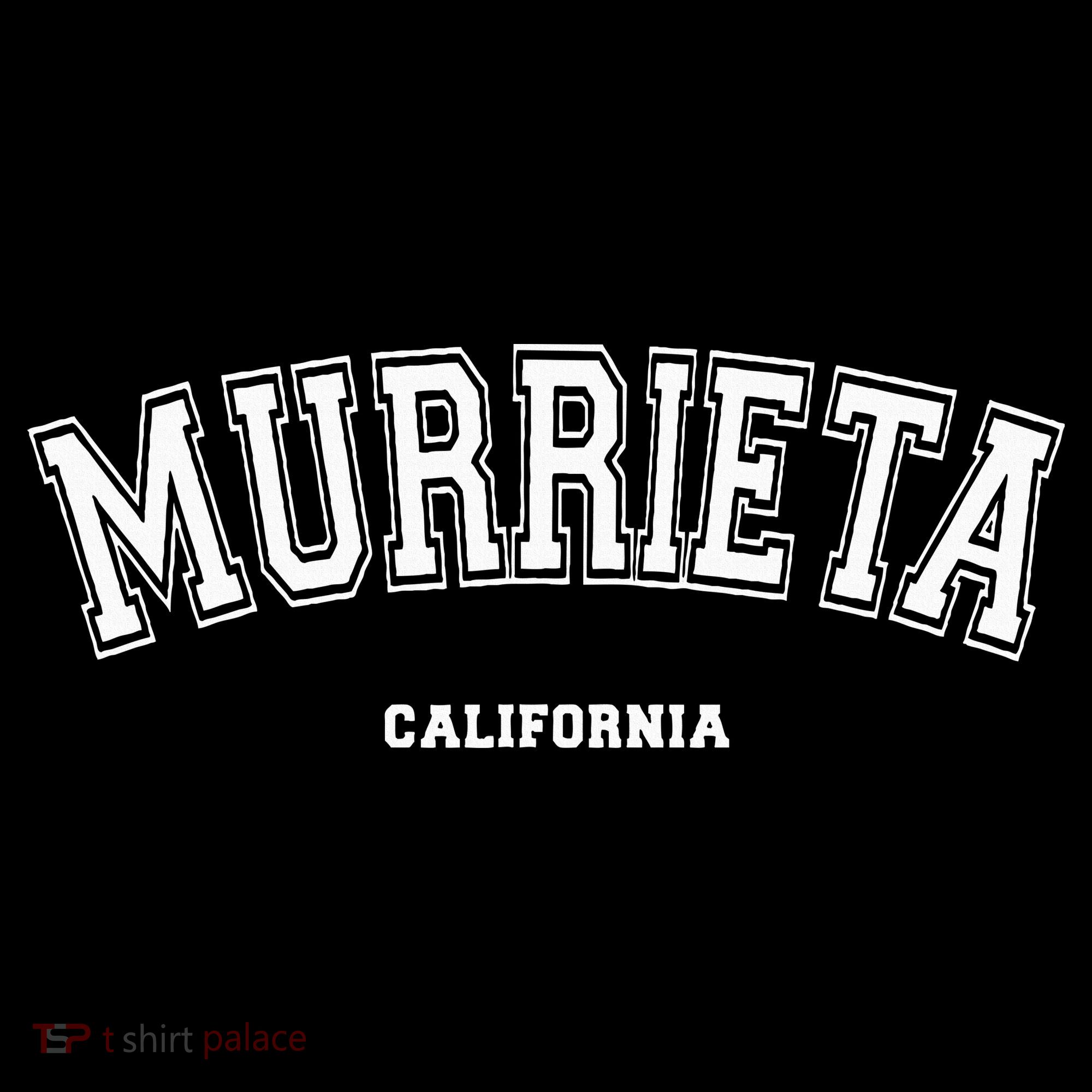 Murrieta California Sweatshirt