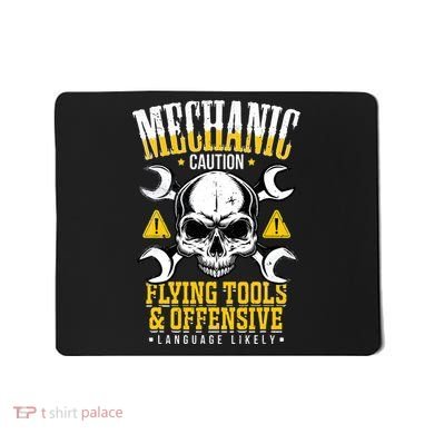 Mechanic Caution Message Funny Auto Mechanic Mousepad