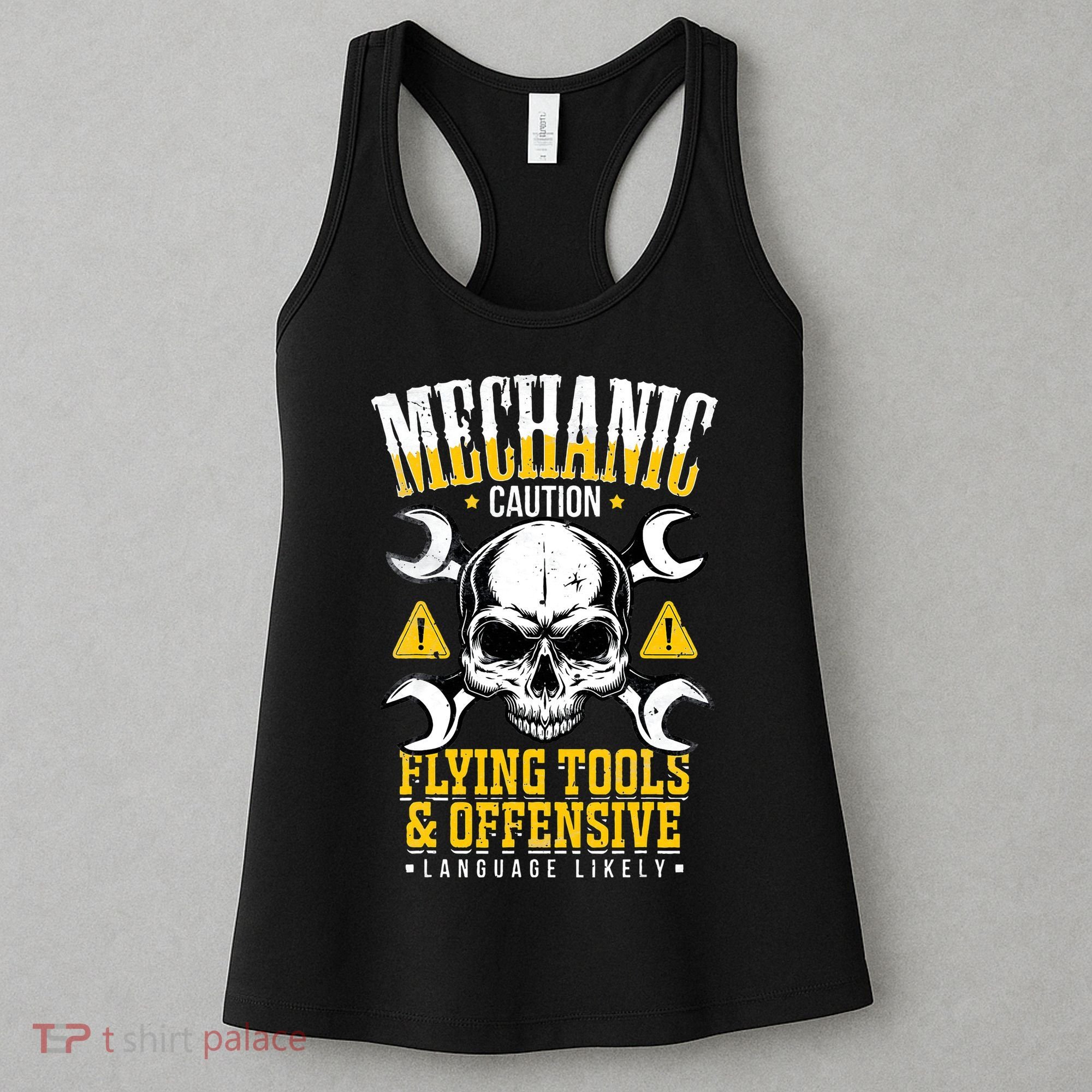 Mechanic Caution Message Funny Auto Mechanic Women's Tank Top
