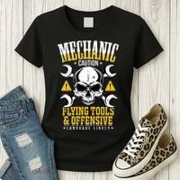 Mechanic Caution Message Funny Auto Mechanic Women's T-Shirt thumb 3