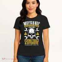 Mechanic Caution Message Funny Auto Mechanic Women's T-Shirt thumb 4