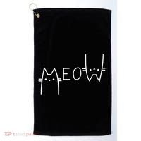 Meow Cat Meow Kitty Funny Cats Mom And Cat Dad Gift Golf Towel thumb 0