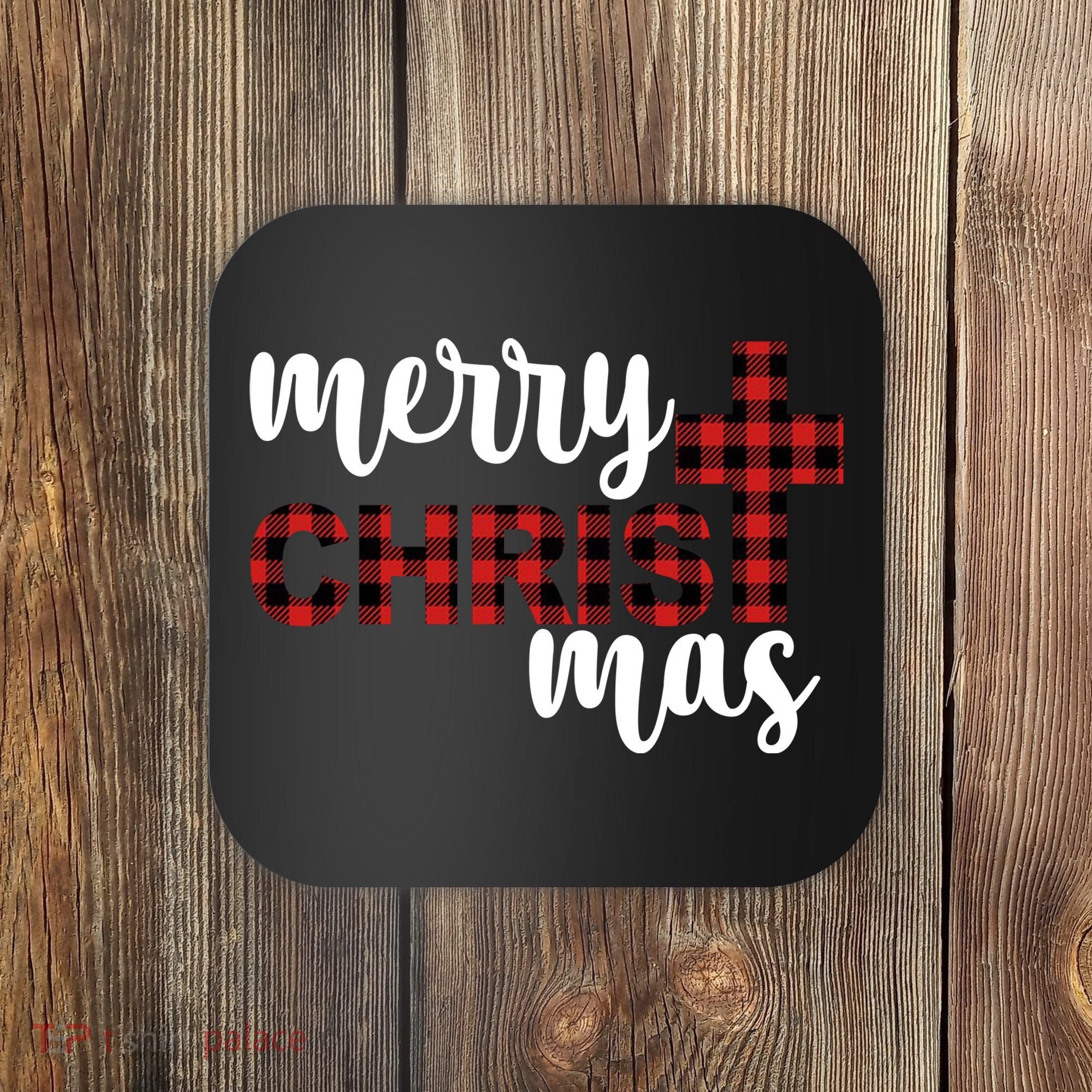 Merry Christ Mas Jesus Birthday Christmas Coaster