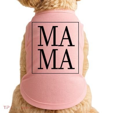 Mama Cute Mother's Day Gift Doggie Tank