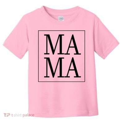 Mama Cute Mother's Day Gift Toddler T-Shirt