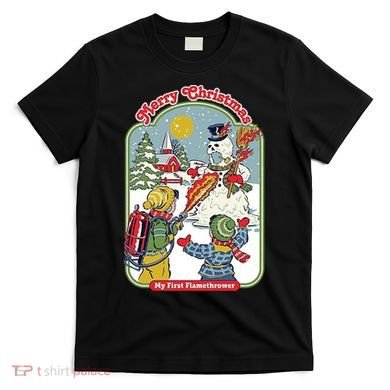 Merry Christmas My First Flamethrower T-Shirt