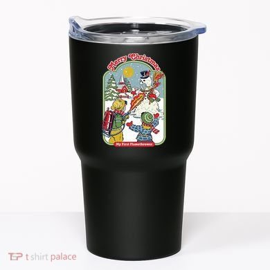 Merry Christmas My First Flamethrower Tumbler