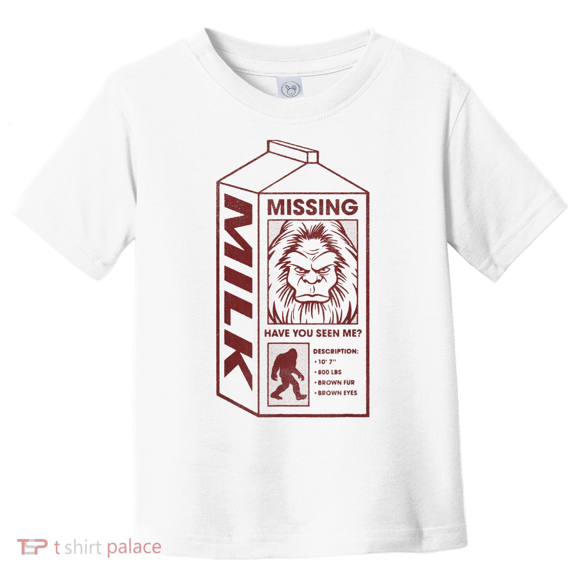 Milk Carton Missing Bigfoot Toddler T-Shirt
