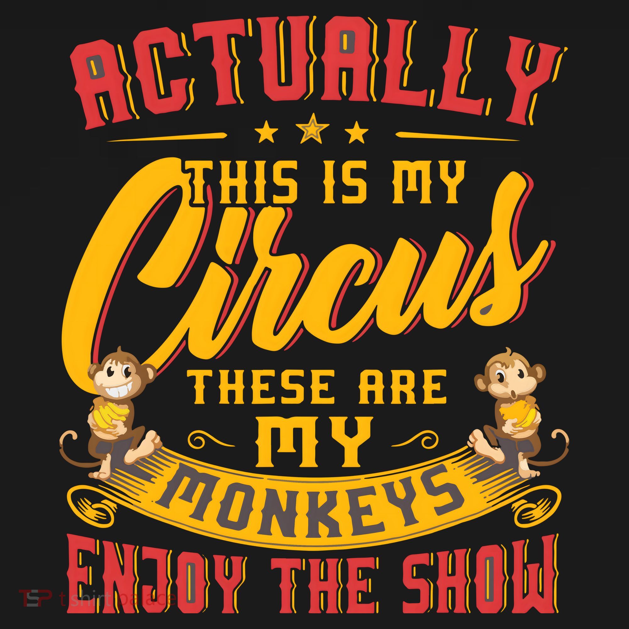 My Circus My Monkeys Funny Gift For Backpack