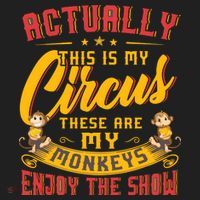 My Circus My Monkeys Funny Gift For Tumbler thumb 3