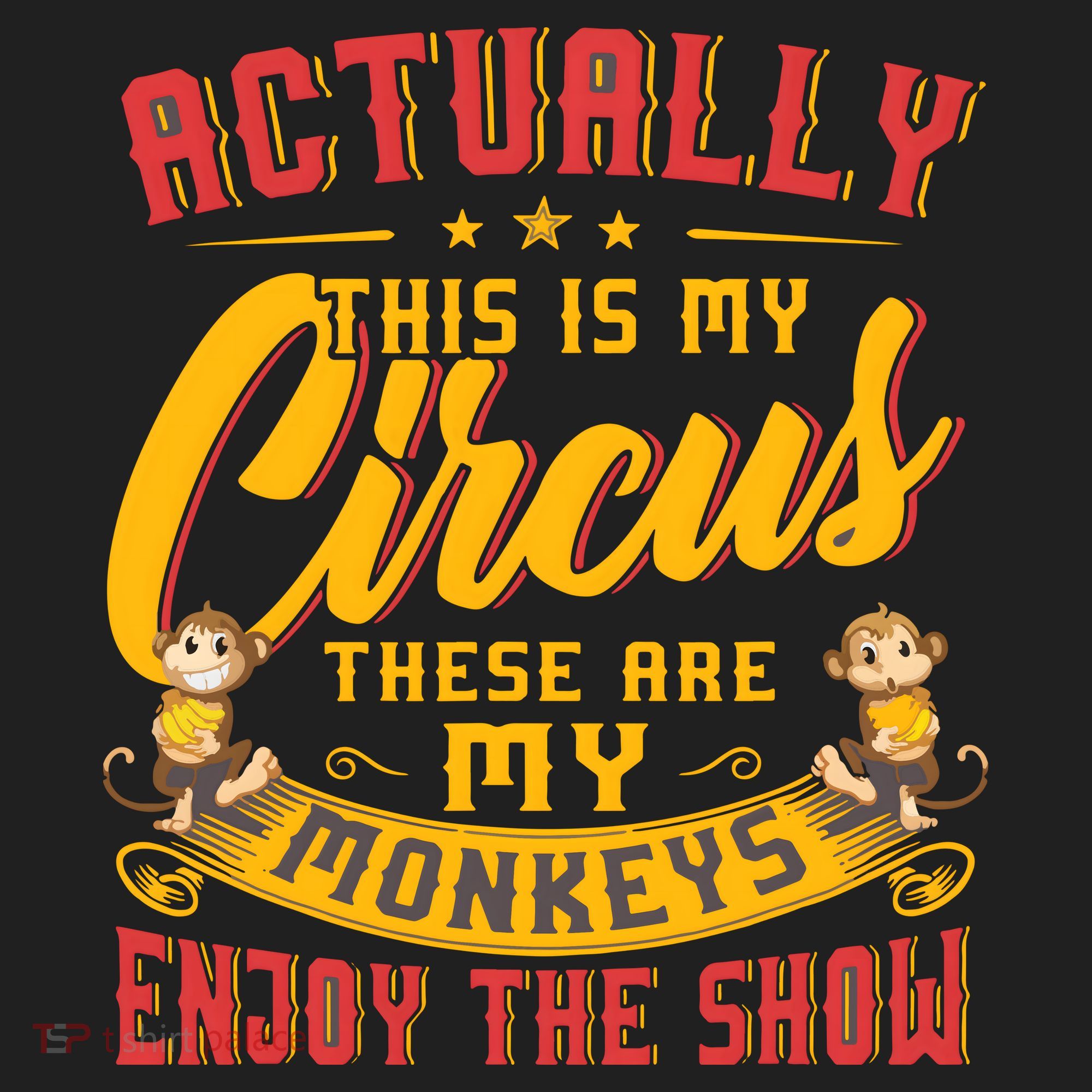 My Circus My Monkeys Funny Gift For Tumbler