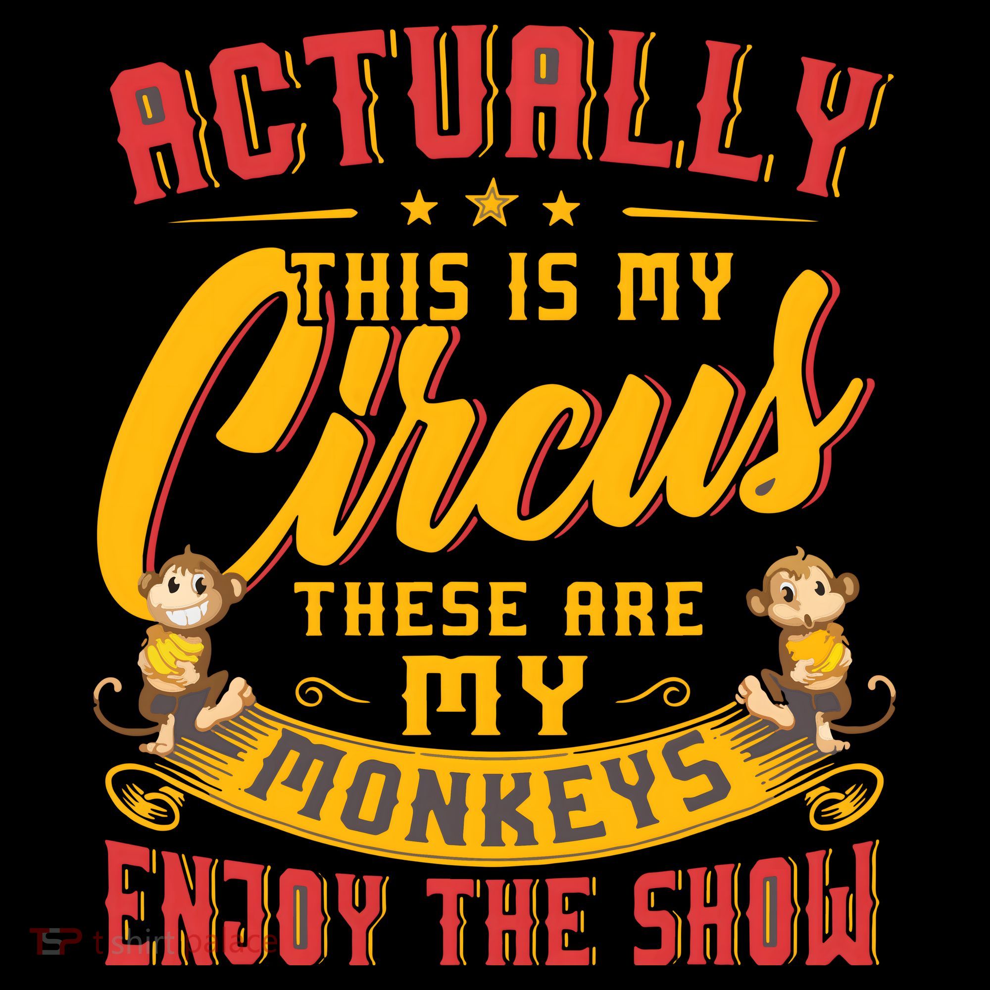 My Circus My Monkeys Funny Gift For Ornament