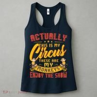 My Circus My Monkeys Funny Gift For Women's Tank Top thumb 3