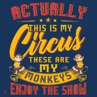 My Circus My Monkeys Funny Gift For Hat thumb 2
