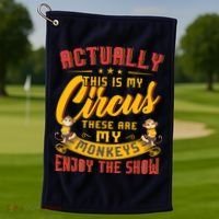 My Circus My Monkeys Funny Gift For Golf Towel thumb 1