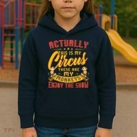 My Circus My Monkeys Funny Gift For Kids Hoodie thumb 3