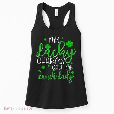 My Call Me Lunch Lady St Patrick's Day Women's Tank Top
