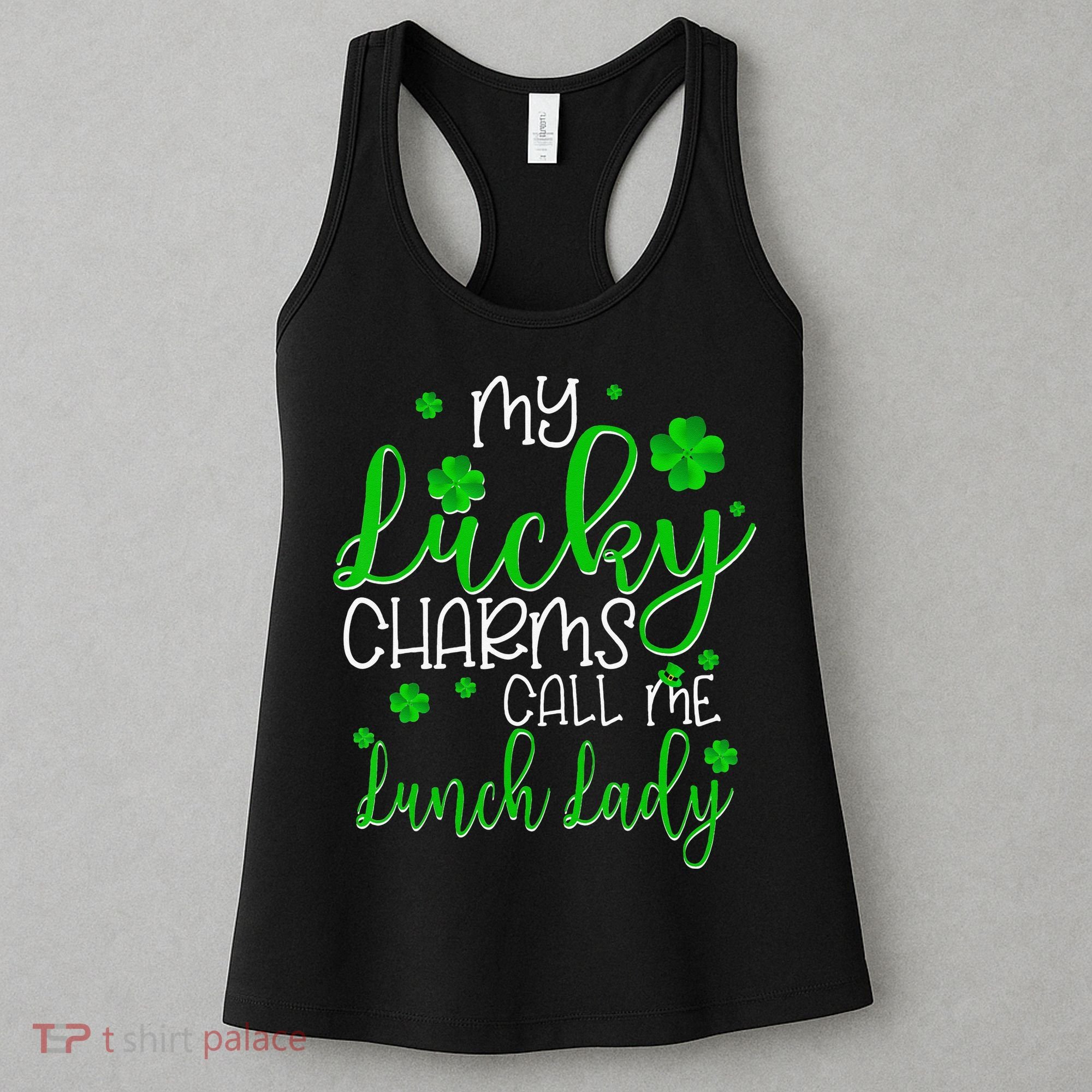 My Call Me Lunch Lady St Patrick's Day Women's Tank Top