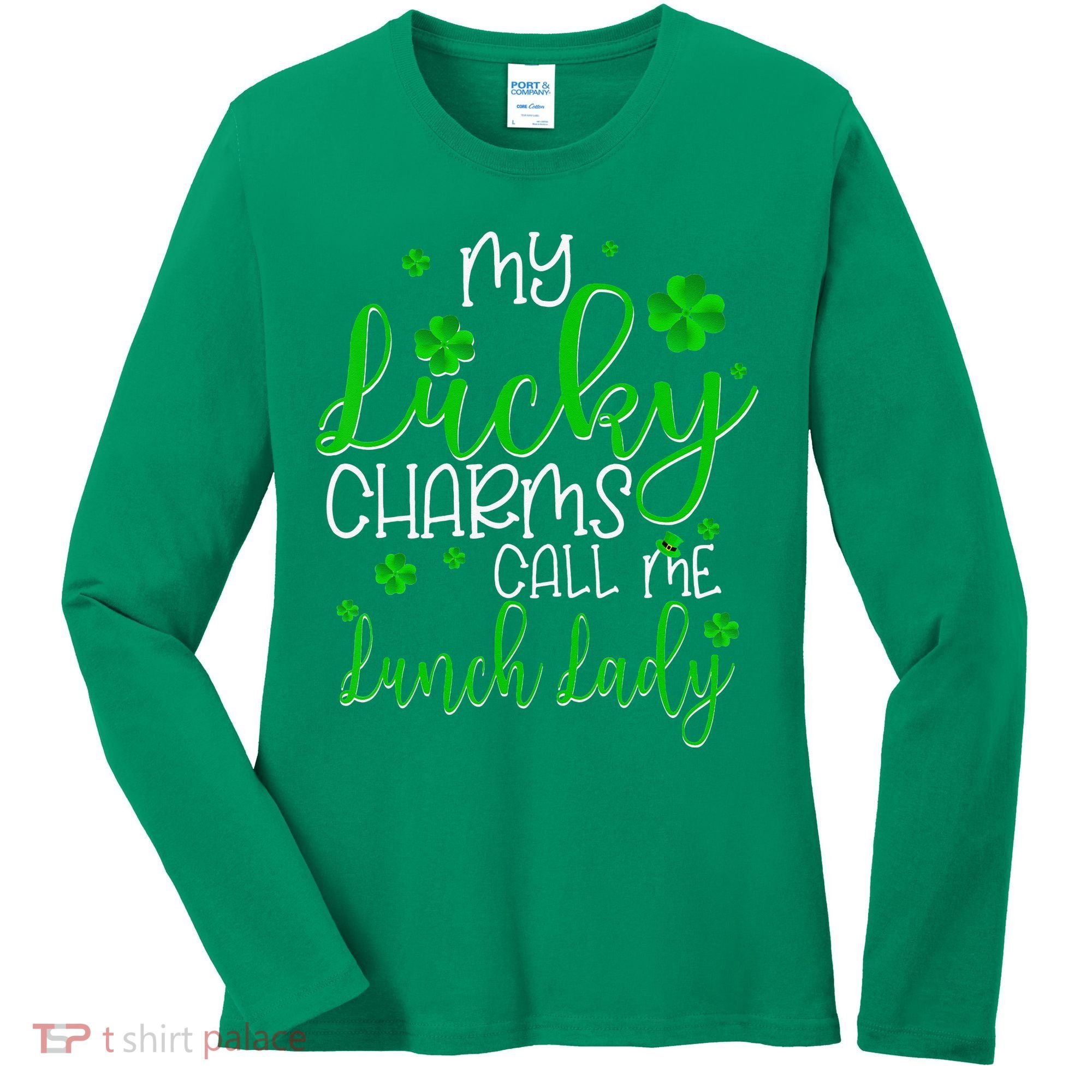 My Call Me Lunch Lady St Patrick's Day Women's Long Sleeve Shirt