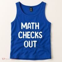 Math Checks Out Awesome Nerdy And Cases Funny Dad Jokes Cute Gift Tank Top thumb 2