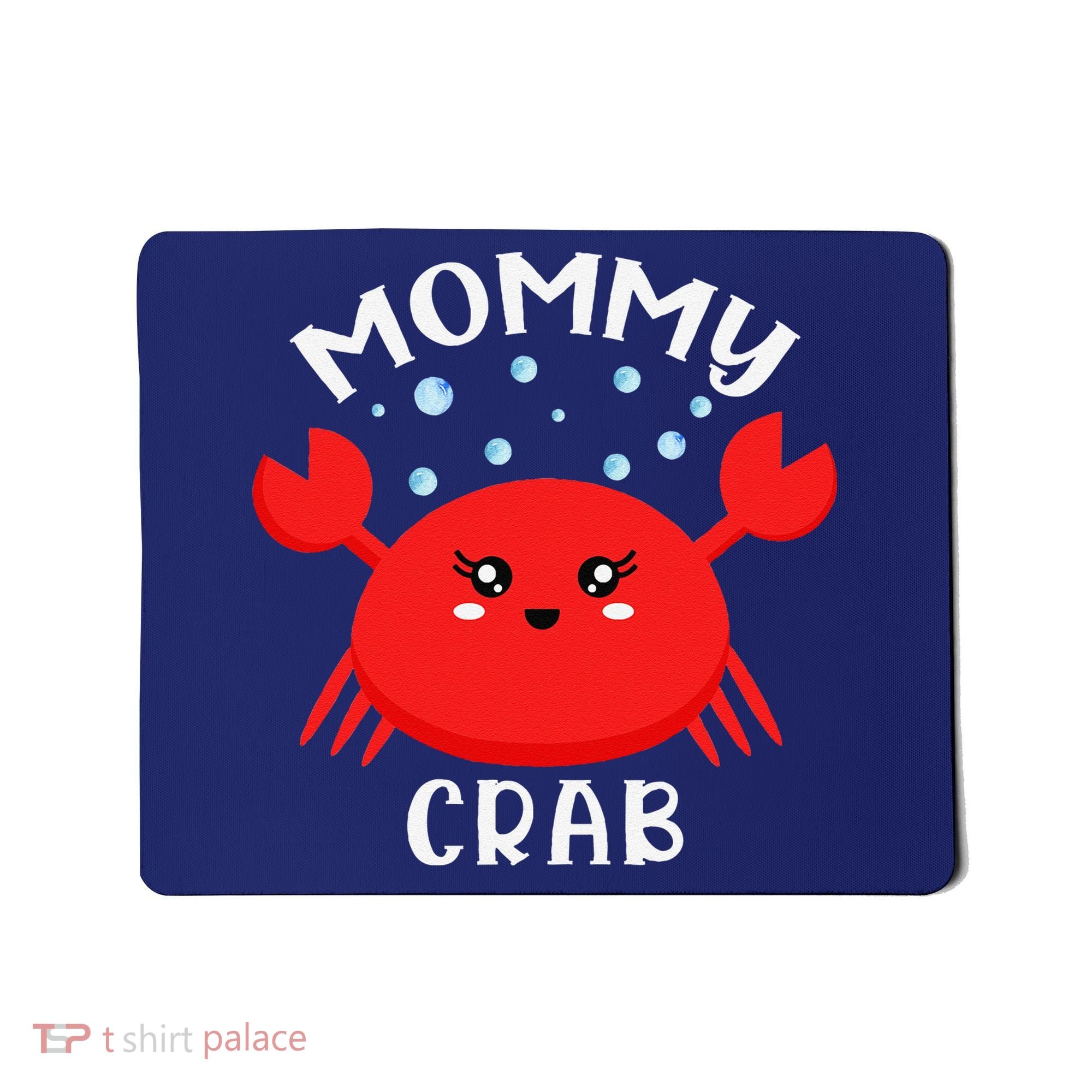Mommy Crab Ocean Animal Crab Zodiac Funny Announcement Mousepad