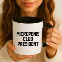 Micropenis Club President Funny Saying Sarcastic Guys Coffee Mug thumb 3