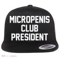 Micropenis Club President Funny Saying Sarcastic Guys Flat Bill Trucker Hat thumb 0