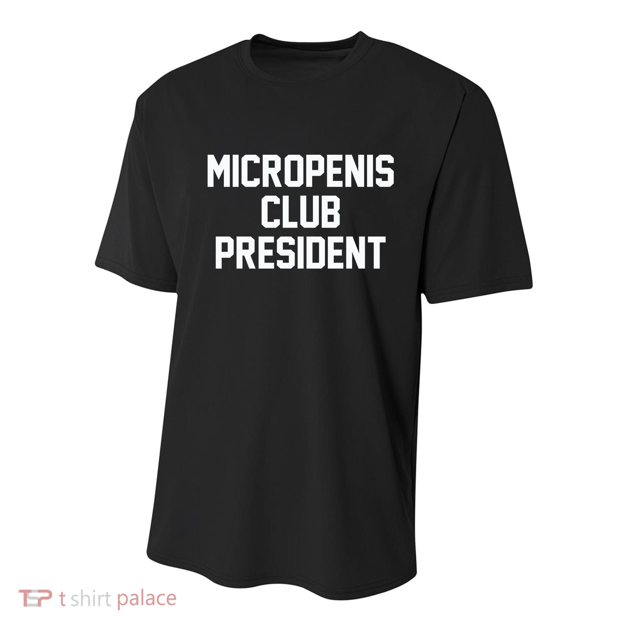Micropenis Club President Funny Saying Sarcastic Guys Youth Performance Sprint T-Shirt