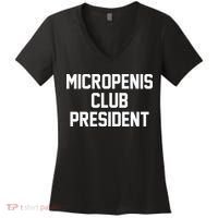 Micropenis Club President Funny Saying Sarcastic Guys Women's V-Neck T-Shirt thumb 0
