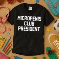 Micropenis Club President Funny Saying Sarcastic Guys Kids T-Shirt thumb 3