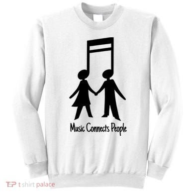 Music Connect People Cute Gift Sweatshirt