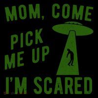 Mom Come Pick Me Up Im Scared Funny Alien Ufo Coffee Mug thumb 5