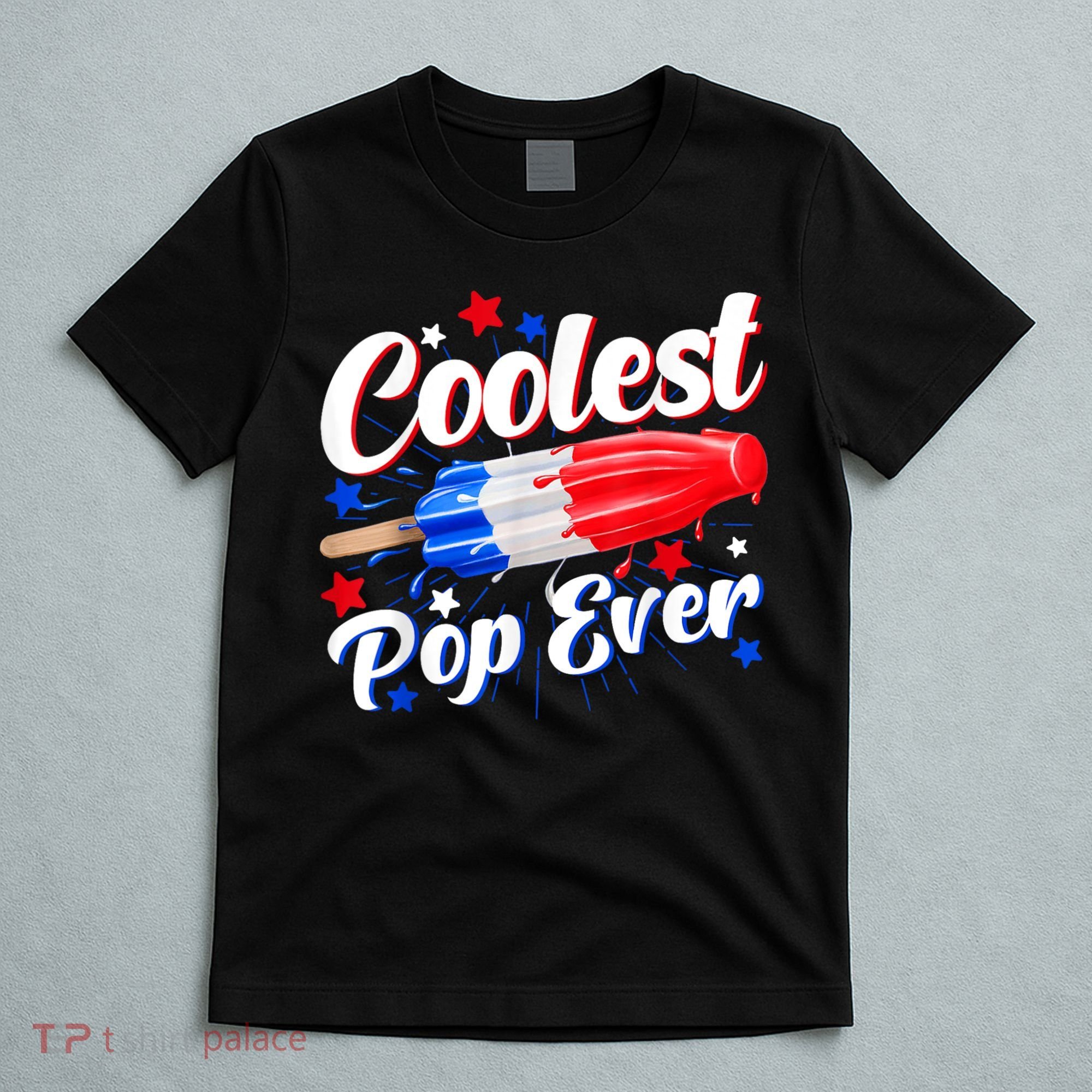 Men Coolest Pop Ever Popsicle Funny Retro Bomb 4th Of July T-Shirt