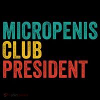 Micropenis Club President Funny Meme Sarcastic Stupid Cringe Coffee Mug thumb 5