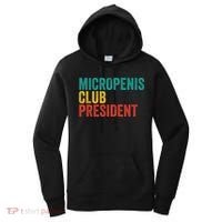 Micropenis Club President Funny Meme Sarcastic Stupid Cringe Women's Hoodie thumb 0