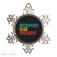 Micropenis Club President Funny Meme Sarcastic Stupid Cringe Ornament thumb 0